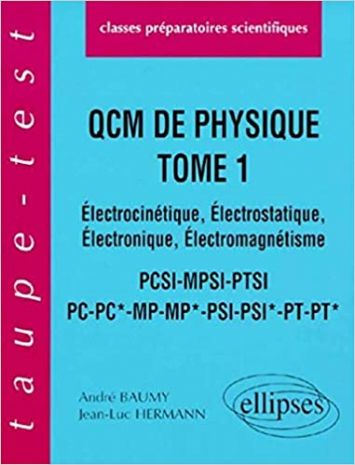 Q.C.M. de Physique, tome 1 c14