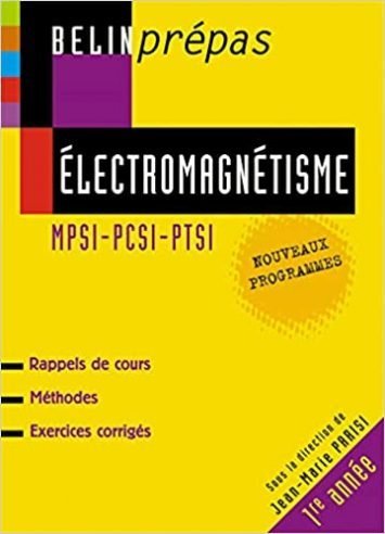 Electromagnétisme MPSI-PCSI-PTSI c30