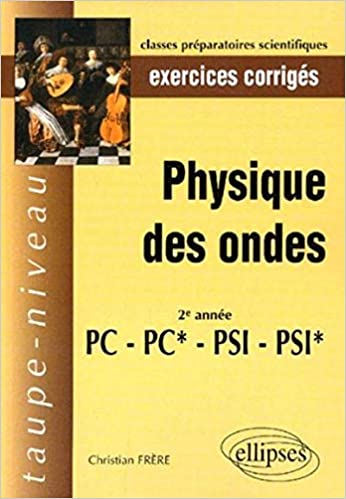 Physique des Ondes PC c3 bis