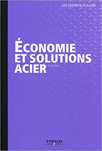 Economie et solutions acier c21