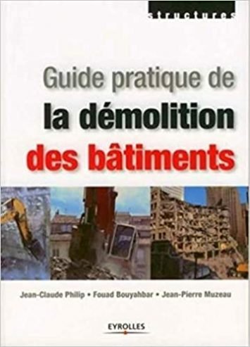 Guide pratique de la démolition c21