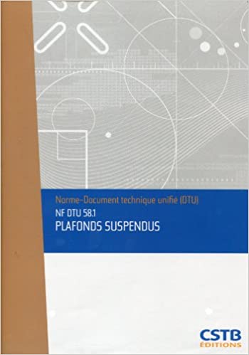 NF DTU 58.1 Plafonds suspendus c30