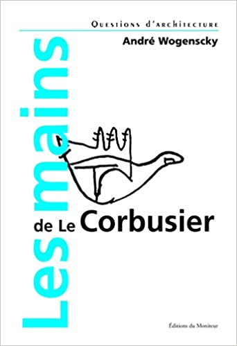 Les mains de Le Corbusier c61