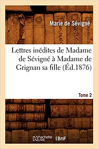 Lettres inédites de Madame C2