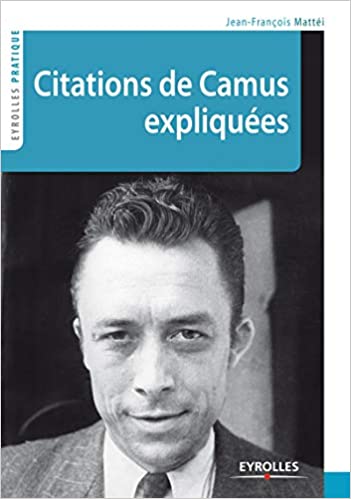 Citations de Camus expliquées c25