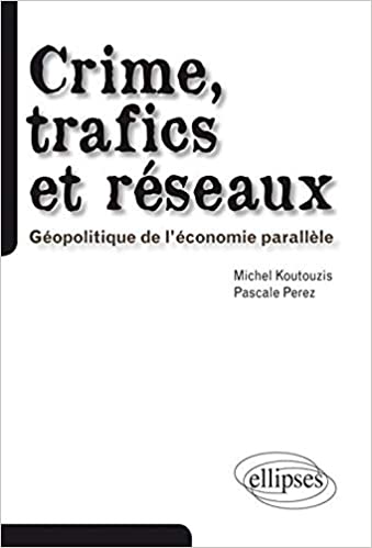 Crime Trafics & Réseaux c9