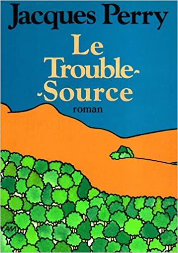 Le Trouble-source c21