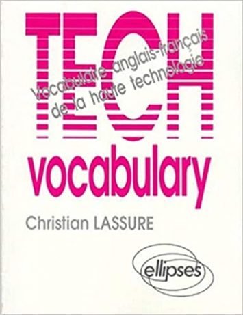 Tech vocabulary Vocabulaire C9